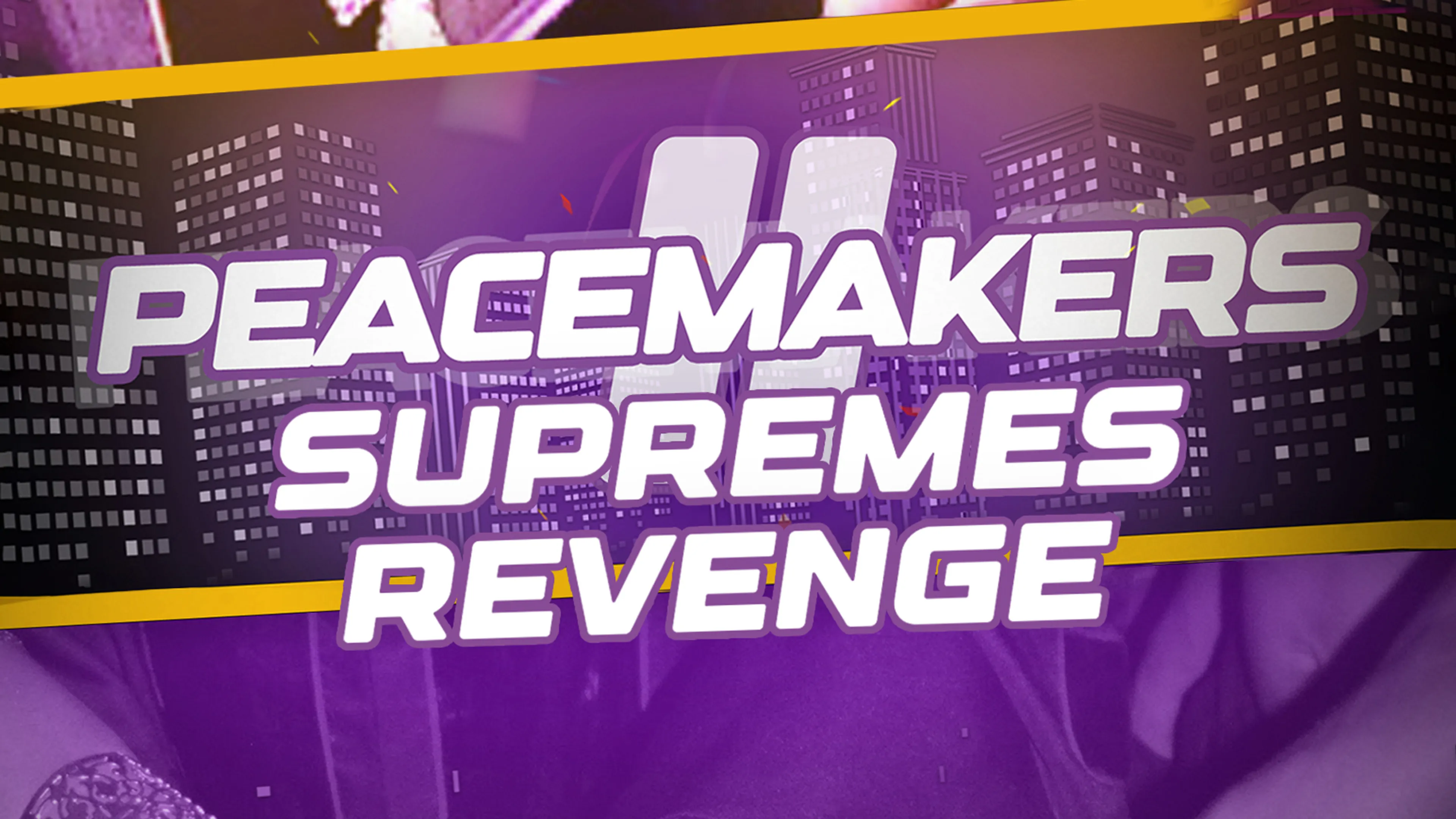 Peace Makers 2: Supremes Revenge poster